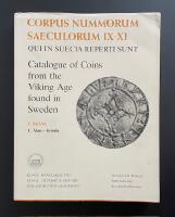 Corpus nummorum saeculorum IX-XI qui in Suecia reperti sunt. Catalogue of Coins from the Viking Age found in Sweden. 3 Sk&aring;ne, 1 &Aring;hus-Gr&ouml;nby.