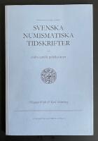F&ouml;rteckning &ouml;ver n&aring;gra moderna svenska numismatiska tidskrifter och andra seriella publikationer.