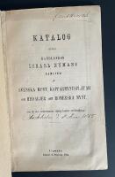 Katalog &ouml;fver handlanden Israel Nymans samling af svenska mynt, kopparmyntspl&aring;tar och medaljer samt romerska mynt, som f&ouml;r dess konkursmassas r&auml;kning kommer att f&ouml;rs&auml;ljas [i Stockholm d. 8 mars 1865].