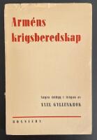 Arm&eacute;ns krigsberedskap - N&aring;gra inl&auml;gg i fr&aring;gan.