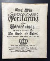 Kongl. maj:ts F&ouml;rklaring &Ouml;fwer F&ouml;rordningen Af den 12. Novemb. 1730. Om Spehl och Dobbel. Gifwen Stockholm i R&aring;d-cammaren then 6. octob. 1731.