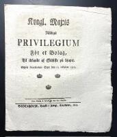 Kongl. Maj:ts N&aring;diga Privilegium F&ouml;r et Bolag, Til idkande af Sillfiske p&aring; djupet. Gifwit Stockholms Slott den 23 October 1811.