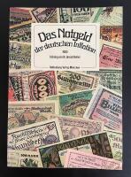 Das Notgeld der deutschen Inflation 1922.