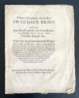 Copye Translaet, van seecker Sweedsen Brief. Geschreven aen den Coninck van Sweeden &c. door desselfs Rycks-Raedt, Heer Christer Bonde &c.