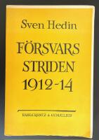 F&ouml;rsvarsstriden 1912&ndash;14.