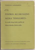 "Til finska allmogens mera trygghet" - en studie kring finska spr&aring;ket p&aring; rikets st&auml;nders banks sedlar 