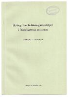 Kring tv&aring; bel&ouml;ningsmedaljer i Norrbottens museum 