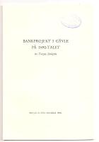 Bankprojekt i G&auml;vle p&aring; 1690-talet