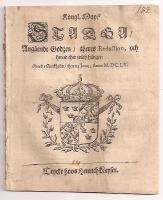 Kongl. May:tz Stadga, Ang&aring;ende Godzen, theres Reduction, och hwad ther widh h&auml;nger 