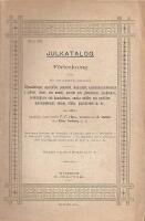 JULKATALOG - F&ouml;rteckning &ouml;fver en omvexlande samling oljem&aring;lningar, aqvareller, pasteller, miniatyrer, konsindustrif&ouml;rem&aring;l i silfver, brons och metall, porslin /.../ myntsamlingar, b&ouml;cker, biblar, planschverk m.m.