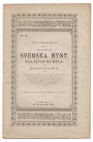 F&ouml;rteckning &ouml;fver en samling svenska mynt, guld, silfver och koppar samt medaljer och pl&aring;tmynt m.m.
