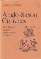 Anglo-Saxon currency - King Edgar's reform to the Norman Conquest 