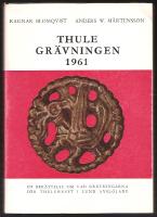 Thulegr&auml;vningen 1961 - En ber&auml;ttelse om vad gr&auml;vningarna f&ouml;r Thulehuset i Lund avsl&ouml;jade (Excavations on the Thule site in Lund ) 