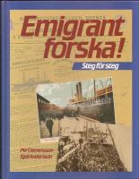 Emigrantforska - Steg f&ouml;r steg 