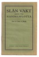 Sl&aring;n vakt kring v&aring;r handelsflotta - Det &auml;r fara &aring; f&auml;rde 