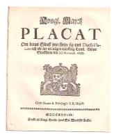Kongl. May:tz Placat om deras straff som f&ouml;rsee sig mot Duell-Placatet och icke &auml;re uti n&aring;gon w&auml;rckelig tienst 