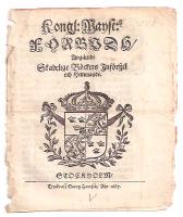 Kongl: Mayst:tz F&ouml;rbud Ang&aring;ende Skadelige B&ouml;ckers Inf&ouml;rszel och Hemmande 