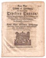 Kongl. May:tz p&aring;budh och f&ouml;rordning, om then gamble Tryckerij Tunnan, huru den &aring;hrlig skal vthg&aring; af alle kyrkioherbergen och sochner i rijket, til Collegii Antiquitatum vnderh&aring;ld, och nyttige b&ouml;ckers tryckiande 