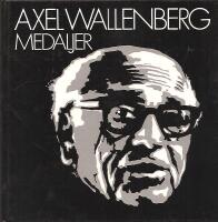 Axel Wallenberg medaljer.