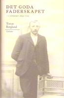 Det goda faderskapet - I svenskt 1800-tal 