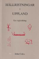 H&auml;llristningar i Uppland - En v&auml;gledning 