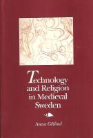 Technology and religion in medieval Sweden 