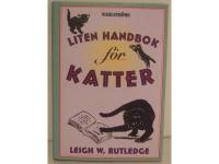 Liten handbok f&ouml;r katter