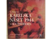 Karelska n&auml;set 1944 : slutstriden