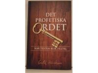 Det profetiska ordet : n&auml;r texten blir tilltal