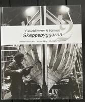 Fiskeb&aring;tarna och varven &ndash; Skeppsbyggarna 2