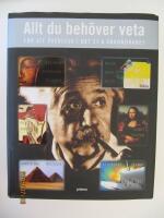 Allt du beh&ouml;ver veta : f&ouml;r att &ouml;verleva i det 21:a &aring;rhundradet