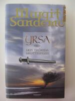 Yrsa : den gl&ouml;mda drottningen