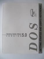 Operating System Manual DOS version 5.0 : Getting started and user&acute;s reference