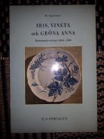 Iris, Vineta och Gr&ouml;na Anna