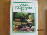 Cancerf&ouml;rebyggande kost