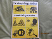 Bek&auml;mpningsmedlen - anv&auml;ndning och risker