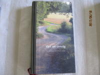 V&auml;rt en omv&auml;g : V&auml;gvisare till 30 kulturminnen i Sverige