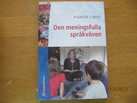 Den meningsfulla spr&aring;kv&auml;ven : om textsamtalets och den gemensamma litteraturl&auml;sningens m&ouml;jligheter