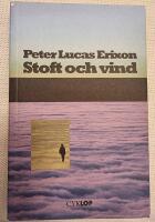 Stoft och vind : roman