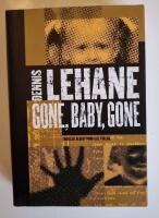 Gone, baby, gone