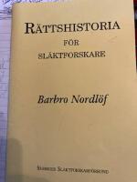 R&auml;ttshistoria f&ouml;r sl&auml;ktforskare