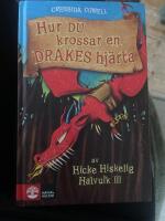 Hur du krossar en drakes hj&auml;rta