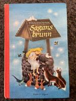 Sagans brunn : nordiska sagor