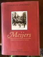 Meijers : ber&auml;ttelsen om en sl&auml;kt