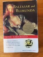 Baltasar and Blimunda - [a novel]