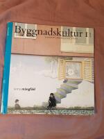 Byggnadskultur 1, 2006