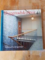 Byggnadskultur 4, 2006