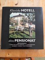 Klassiska hotell & &auml;kta pensionat