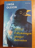 I skymningen sjunger koltrasten