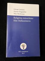Religi&ouml;sa minoriteter fr&aring;n Mellan&ouml;stern